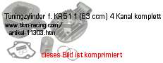 Bild vom Artikel Tuningzylinder Kit 63 ccm pass. f. KR51-1, SR4-2, SR4-4, Duo 4/1 (4 Kanal)