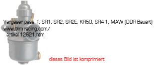 Bild vom Artikel Vergaser pass. f. SR1, SR2, SR2E, KR50, SR4-1, MAW (DDR-Bauart)