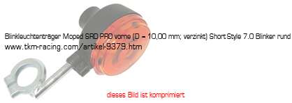 Bild vom Artikel Blinkleuchtenträger Moped SRD-PRO vorne (D = 10,00 mm; verzinkt) Short-Style 7.0 Blinker rund